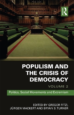 Populism and the Crisis of Democracy: Volume 2: Politics, Social Movements and Extremism book