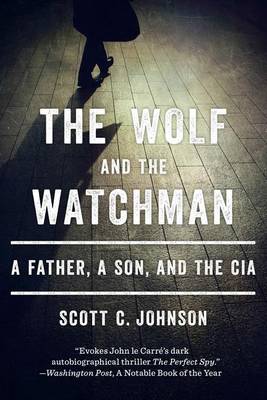 Wolf and the Watchman book