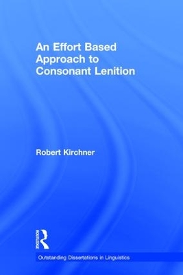 An Effort Based Approach to Consonant Lenition by Robert Kirchner