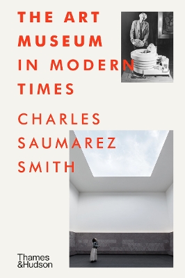 The Art Museum in Modern Times book