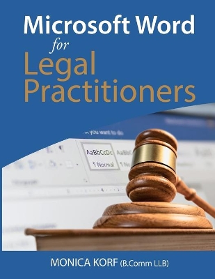 Microsoft Word for Legal Practitioners book