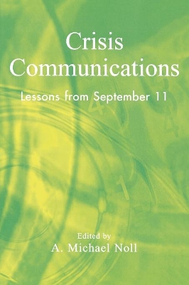 Crisis Communications by Michael A Noll