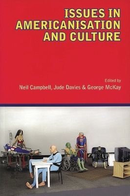 Issues in Americanisation and Culture book