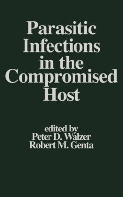 Parasitic Infections in the Compromised Host book