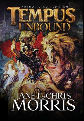 Tempus Unbound by Janet Morris