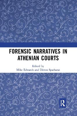 Forensic Narratives in Athenian Courts book