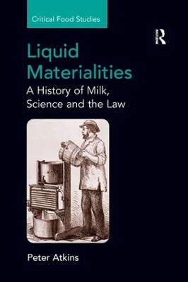 Liquid Materialities by Peter Atkins