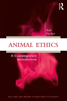 Animal Ethics: A Contemporary Introduction book