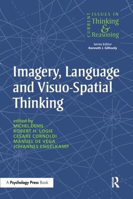 Imagery, Language and Visuo-Spatial Thinking by Michel Denis