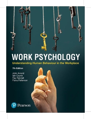 Work Psychology: Understanding Human Behaviour In The Workplace book