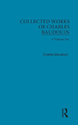 Collected Works of Charles Baudouin by Charles Baudouin