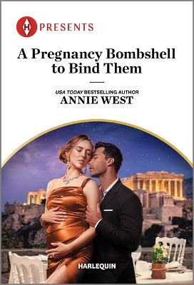 A Pregnancy Bombshell to Bind Them by Annie West