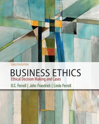 Business Ethics: Ethical Decision Making & Cases book