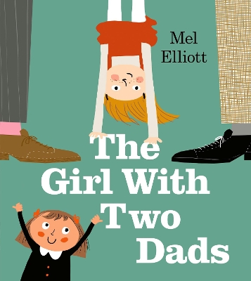 The Girl with Two Dads book