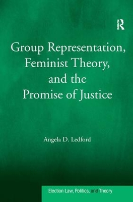 Group Representation, Feminist Theory, and the Promise of Justice book