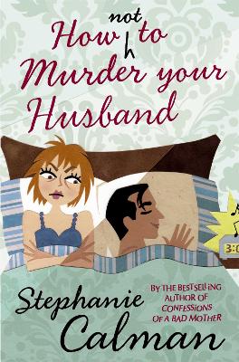 How Not to Murder Your Husband book