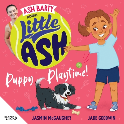 Little ASH Puppy Playtime! by Ash Barty