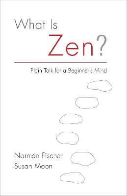 What Is Zen? book