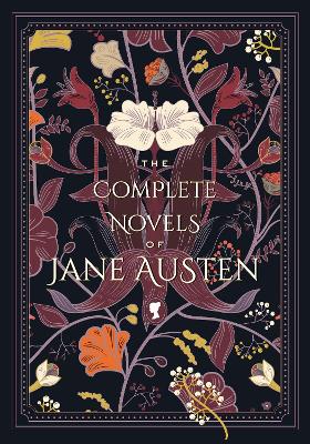 The Complete Novels of Jane Austen: Volume 1 by Jane Austen