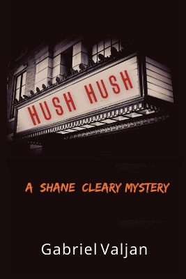 Hush Hush: A Shane Cleary Mystery book