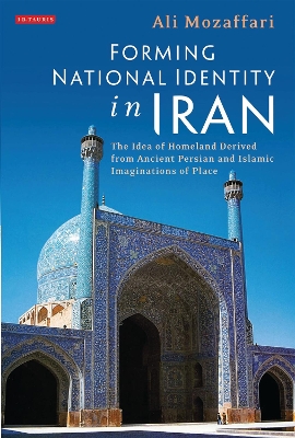 Forming National Identity in Iran book