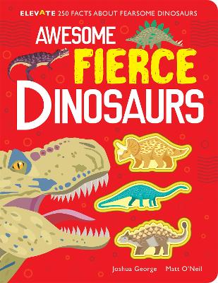 Awesome Fierce Dinosaurs book