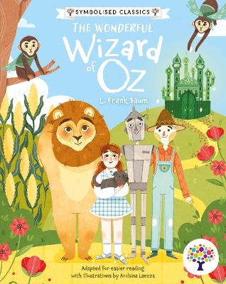 Every Cherry The Wonderful Wizard of Oz: Accessible Symbolised Edition book