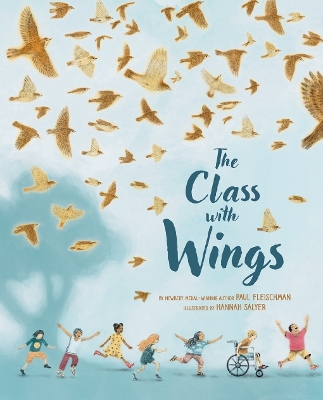 The Class with Wings: A Picture Book book