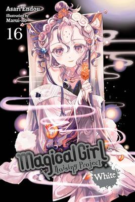 Magical Girl Raising Project, Vol. 16 (light novel) book