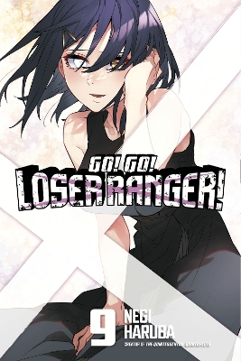 Go! Go! Loser Ranger! 9 book