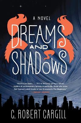 Dreams and Shadows book