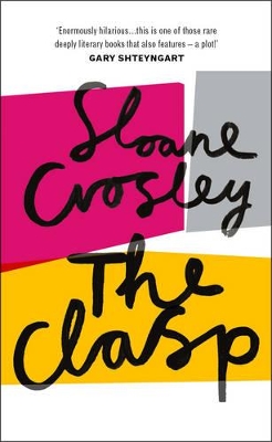 The Clasp by Sloane Crosley