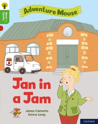 Oxford Reading Tree Word Sparks: Level 2: Jan in a Jam book