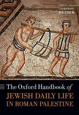 Oxford Handbook of Jewish Daily Life in Roman Palestine book