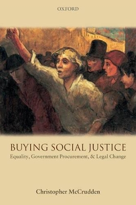 Buying Social Justice by Christopher McCrudden