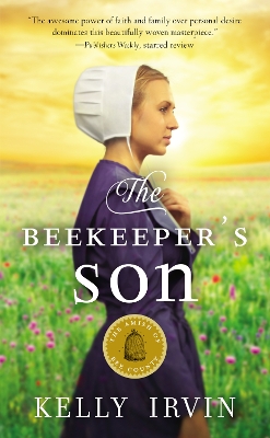The The Beekeeper's Son by Kelly Irvin
