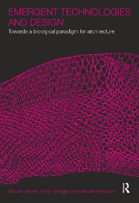 Emergent Technologies and Design book