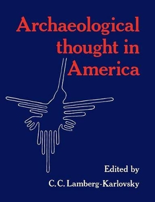 Archaeological Thought in America book