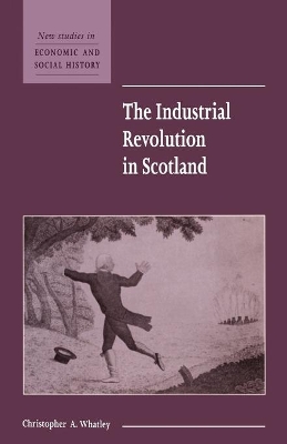 Industrial Revolution in Scotland book