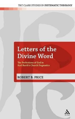 Letters of the Divine Word by Dr Robert B. Price