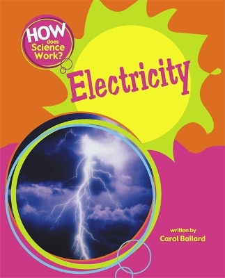 How Does Science Work?: Electricity book