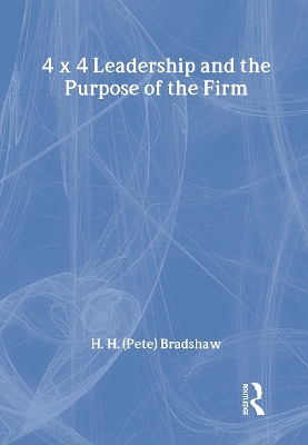 4x4 Leadership and the Purpose of the Firm book