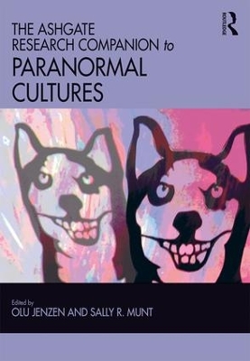 Ashgate Research Companion to Paranormal Cultures book