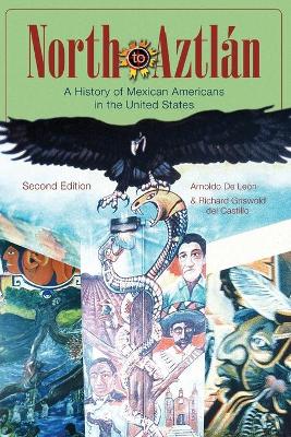 North to Aztlan book