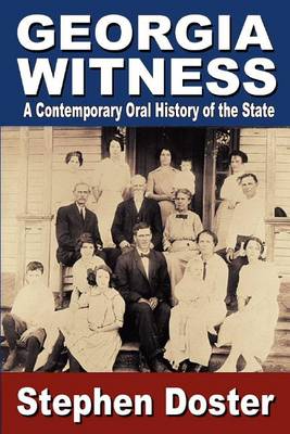 Georgia Witness: A Contemporary Oral History of the State book
