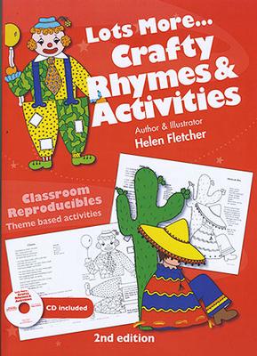 Classroom Reproducibles: Lots More...Crafty Rhymes and Activities book