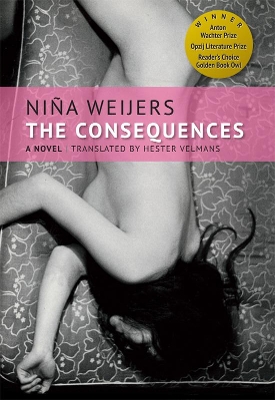 The Consequences by Nia Weijers