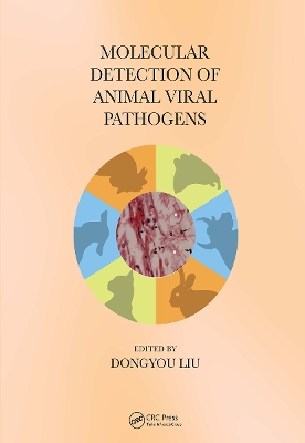 Molecular Detection of Animal Viral Pathogens by Dongyou Liu