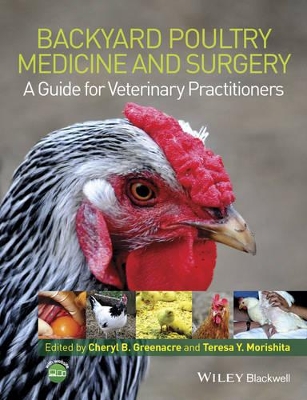 Backyard Poultry Medicine and Surgery book