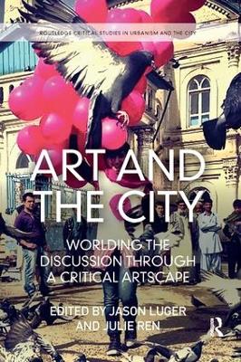 Art and the City: Worlding the Discussion through a Critical Artscape book